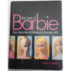 Libro Sharon Korbeck The best of Barbie four decades of America's favourite doll 2001